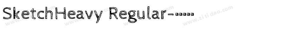 SketchHeavy Regular字体转换